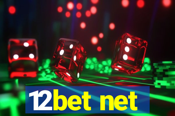 12bet net